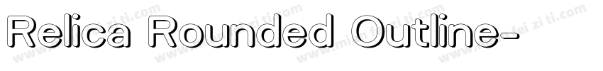 Relica Rounded Outline字体转换